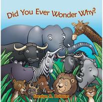 Did You Ever Wonder Why?