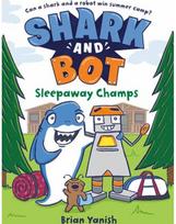 Shark and Bot #2: Sleepaway Champs