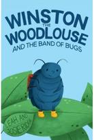 Winston the Woodlouse and the Band of Bugs