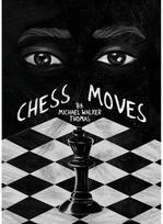 Chess Moves: A YA Coming of Age Short A YA Coming of Age Short