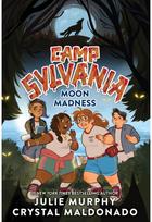 Camp Sylvania: Moon Madness