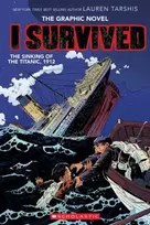 KNYGA Lauren Tarshis I Survived the Sinking of the Titanic, 1912