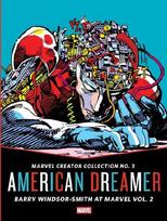The Marvel Creator Collection No. 3: American Dreamer Barry Windsor-Smith at Marvel Vol. 2