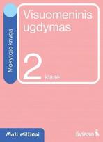 Visuomeninis ugdymas. Mokytojo knyga 2 klasei. Serija Maži milžinai