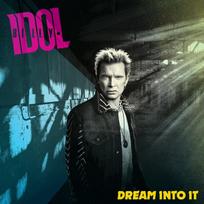 Vinilinė plokštelė Billy Idol Dream Into It