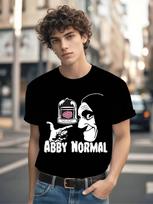 Abby Normal Young Frankenstein TeeFunny  Unisex Cotton Short-Sleeve T-shirt with Humorous Movie Quote Design 5XL įvairiaspalvis