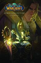The World of Warcraft: Comic Collection - Blizzard Entertainment
