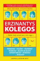 Erzinantys kolegos. Būdai, kaip suriesti juos į ožio ragą (knyga su defektais) - Per Henrik Stenstrøm