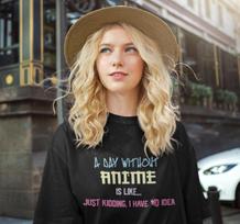 A-Day Without Anime Just Kidding Otaku Anime Fan Womens Oversized Shirt S-XXXL 3XL beige