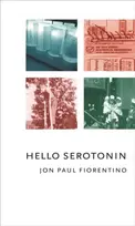 KNYGA Jon Paul Fiorentino Hello Serotonin