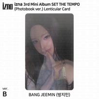 IZNA 3-iasis mini albumas SET THE TEMPO Fotoknyga/Atvirukų versija. Nuotraukų kortelė Bang Jeemin - Lenticular Card (PB-B ver.)