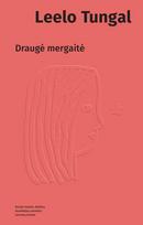 Draugė mergaitė, Draugė mergaitė