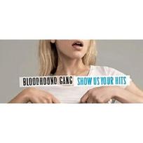 Bloodhound Gang - Show Us Your Hits (Blue Translucent) 2LP (vinilinė plokštelė)