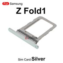 Sim Tray For Samsung Galaxy Z Fold 2 F9160 W21 Z Fold1 F900 Black/ Gold SIM Card Holder Slot Repair Replacement Parts Z Fold1--Silver white