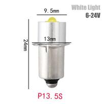 P13.5S 3W Dc3V-12V Dc6V-24V LED atnaujinimo lemputė žibintuvėliui, pakaitinė lemputė, žibintuvėlis, avarinės šviesos lemputės, darbo CD elementai White Light 6-24V