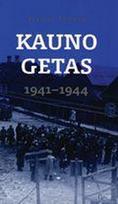 Kauno getas 1941-1944 - Arūnas Bubnys