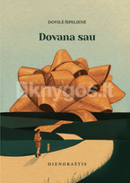 DOVANA SAU  (knyga su defektais)