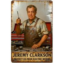 HD Metalinė skardinė lentelė Juokinga Jeremy Clarkson sienos dekoracija Retro  Saugok mus nuo elektrinių variklių  Benzino galvos ženklas garažui, vyro urvui (as the picture,20x30)