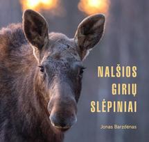 Nalšios girių slėpiniai - Jonas Barzdėnas