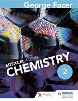 George Facer's A Level Chemistry Student Book 2, Book 2