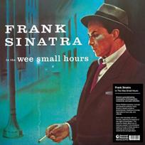 Frank Sinatra: In The Wee Small Hours (vinilinė plokštelė, LP)