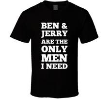 Unisex shirt Cotton Oversize Large Size Ben And Jerry Are The Only Men I Need T Shirt XL gray