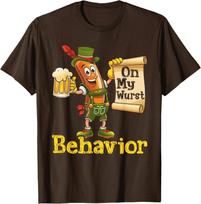 Funny German Oktoberfest On My Wurst Behavior T-Shirt 100 black