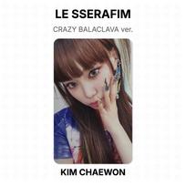 LE SSERAFIM CRAZY BALACLAVA ver. Official Photocard KIM CHAEWON