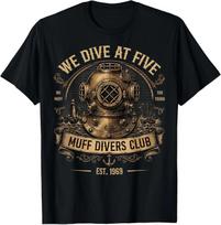Funny Adult Humor Muff Divers Dirty Joke Innuendo Gag Gifts Unisex T-Shirt S black