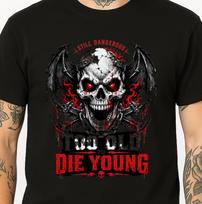 Still Dangerous Too Old To Die Young Winged Skull Gothic Biker Graphic T Shirt. 120 black