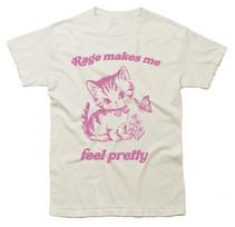 Rage makes me feel pretty tshirt, Vintage Cat Tee, Meme Shirt, Retro Cute Cat Meme T shirt, Mental Health Vintage T-Shirt 150 pink