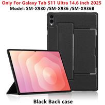 Case For Samsung Galaxy Tab S11 Ultra 14.6 inch SM-X930 SM-X936B Tablet Stand Cover Shell for Tab S11 11  2025 SM-X730 X736 Case black