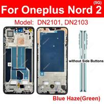For OnePlus Nord 2 2T 5G Middle Housing Frame Cover Bezel LCD Front Frame Housing Plate With Power Volume Mute Button Repair Nord 2 5G Blue Haze
