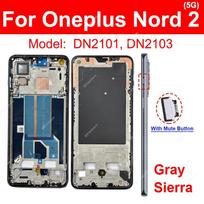 For OnePlus Nord 2 2T 5G Middle Housing Frame Cover Bezel LCD Front Frame Housing Plate With Power Volume Mute Button Repair Nord 2 5G Gray-Mute