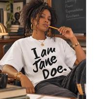 I am Jane Doe Shirt- SA Female Rage Shirt XXL