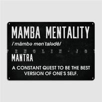 Mamba Mentality Poster Metal Plaque Bar Cave Garage Decoration Wall Pub Retro Tin Sign Poster 40x30cm