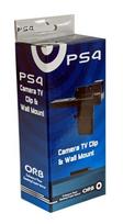 Camera TV Clip and Wall Mount 2 in 1 ORB PS4