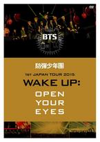 BTS 1st JAPAN TOUR 2015 OPEN YOUR “WAKE UP EYES” [DVD]