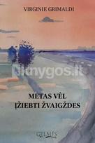 Metas vėl įžiebti žvaigždes - Virginie Grimaldi