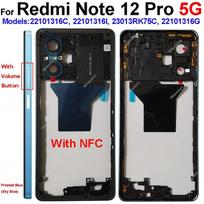 Middle Frame Housing For Xiaomi Redmi Note 12 Note 12 Pro 5G Middle Frame Bezel Holder Cover with Side Buttons Repair Parts 12 Pro 5G-Blue-NFC black