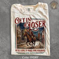 Vintage Get In Loser We're Going To Wake Some Neighbors. Paul Revere 1775. America 250 Comfort Colors® T-Shirt, Patriotic Funny Gift Tee 4XL black