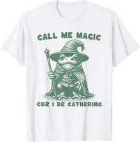 Call Me Magic Wizard Frog Funny Meme Unisex T-Shirt 4XL white