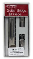 GOTOH Stop GE101Z-TN Tailpiece, Nickel, PGE-101ZT-N/D gray