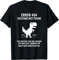 NEW LIMITED Halloween Error 404 Costume Not Found Coding Programmer Geek T-Shirt 120 black