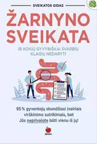ŽARNYNO SVEIKATA: kaip pagerinti virškinimą ir kokių gyvybiškai svarbių klaidų nedaryti – holistinis požiūris į virškinimo gerinimą + praktiniai patarimai