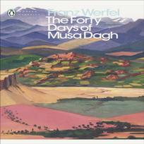 The Forty Days of Musa Dagh by Franz Werfel Paperback Book 9780241332863