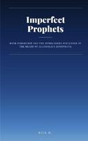 Imperfect Prophets