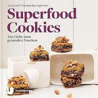 "Superfood-Cookies": Aus Liebe zum gesunden Naschen