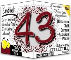Schlump-Chili Endlich 43 - juokinga aštri gimtadienio dovana. Originali 43-ojo gimtadienio dovanos idėja vyrams ir moterims