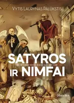 KNYGA Satyros ir nimfai